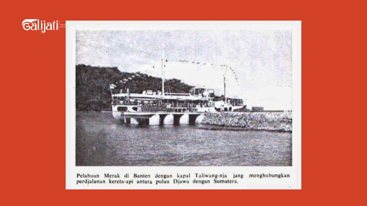 Kapal Taliwang sedang bersandar di Pelabuhan Merak (sumber gambar: buku "Propinsi Djawa Barat" terbitan tahun 1953)
